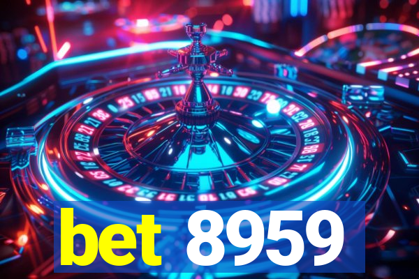 bet 8959